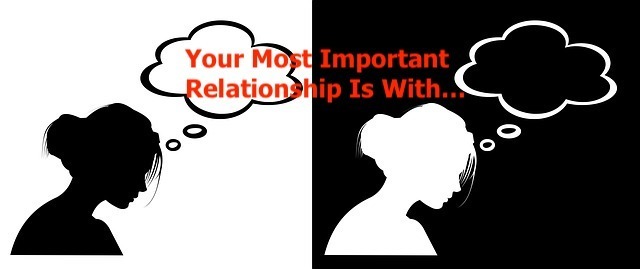 Your most important relationship